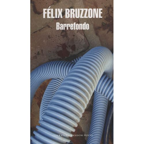 LIBRO BARREFONDO - FELIX BRUZZONE