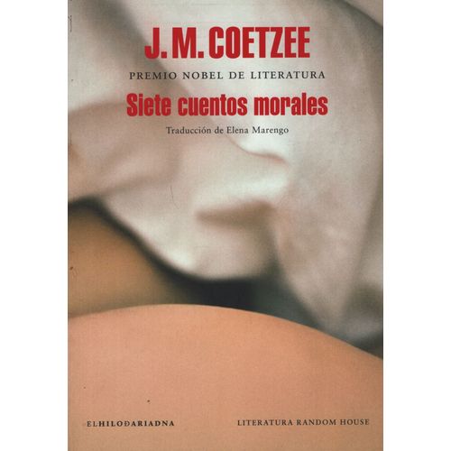 SIETE CUENTOS MORALES - J M COETZEE