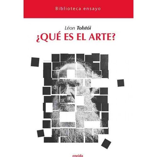 QUE ES EL ARTE? - LEON TOLSTOI