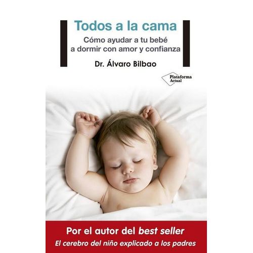 TODOS A LA CAMA - ALVARO BILBAO