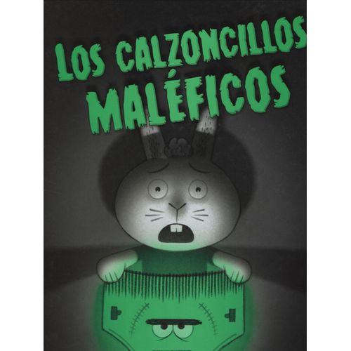 LOS CALZONCILLOS MALEFICOS - REYNOLDS AARON (TAPA DURA)