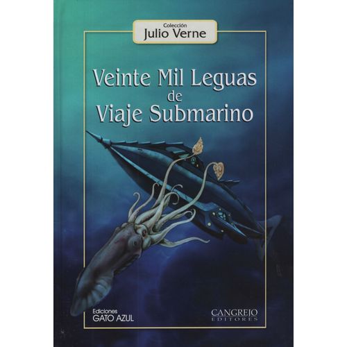 VEINTE MIL LEGUAS DE VIAJE SUBMARINO - JULIO VERNE