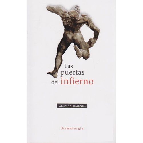 LAS PUERTAS DEL INFIERNO - GERMAN JIMENEZ LAS PUERTAS DEL INFIERNO - GERMAN JIMENEZ