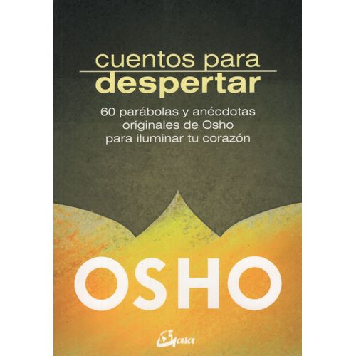 CUENTOS PARA DESPERTAR - OSHO