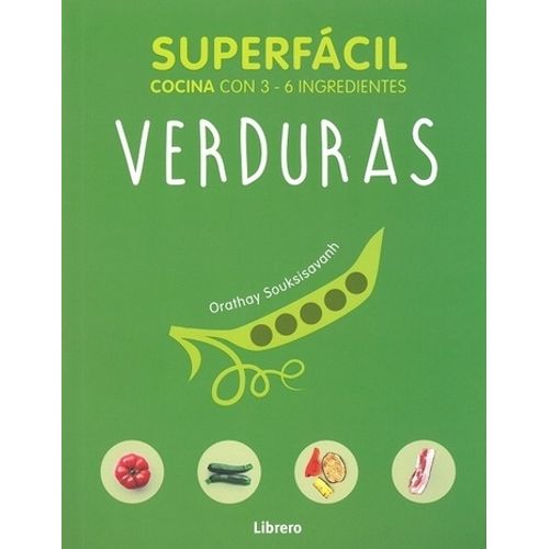 VERDURAS - SUPERFACIL COCINA CON 3-6 INGREDIENTES