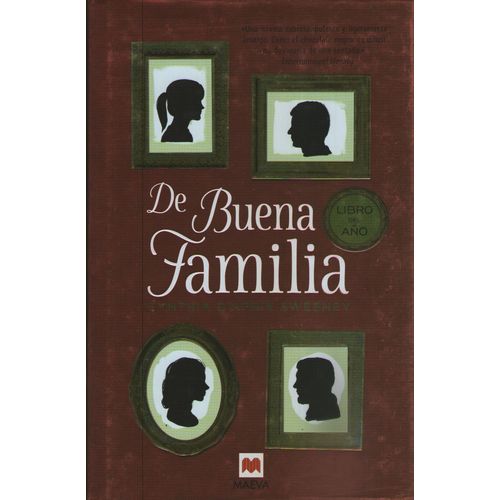DE BUENA FAMILIA