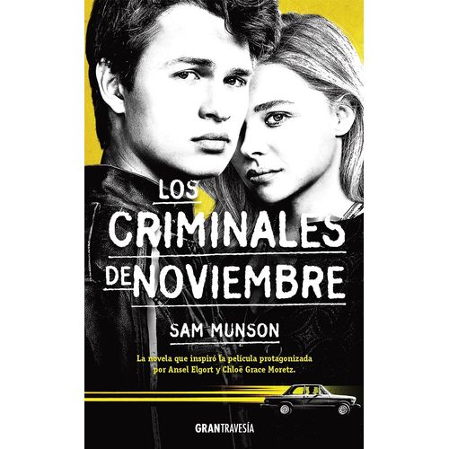 LOS CRIMINALES DE NOVIEMBRE LOS CRIMINALES DE NOVIEMBRE