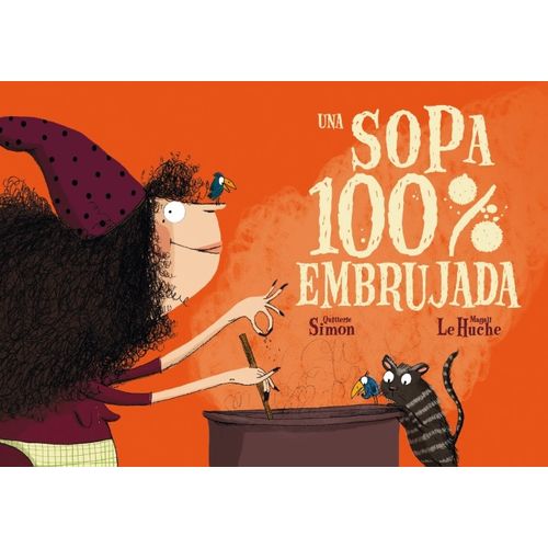 LIBRO UNA SOPA 100% EMBRUJADA