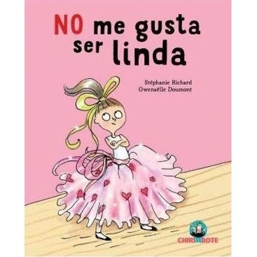 NO ME GUSTA SER LINDA - STEPHANIE RICHARD NO ME GUSTA SER LINDA - STEPHANIE RICHARD
