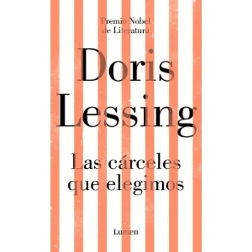 LAS CARCELES QUE ELEGIMOS