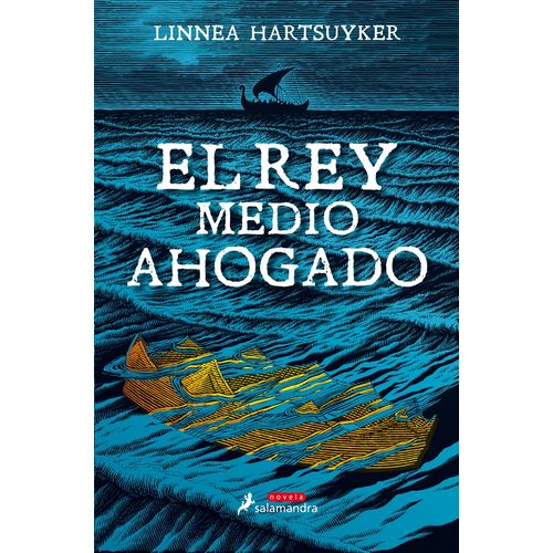 EL REY MEDIO AHOGADO