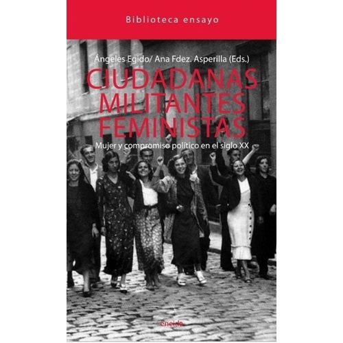 CIUDADANAS MILITANTES FEMINISTAS