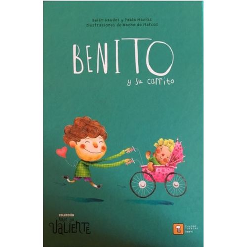 BENITO Y SU CARRITO (TAPA DURA)
