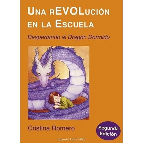 UNA REVOLUCION EN LA ESCUELA (2DA. EDICION)