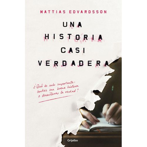 UNA HISTORIA CASI VERDADERA