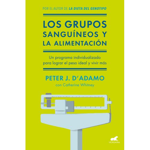 LOS GRUPOS SANGUINEOS Y LA ALIMENTACIÓN