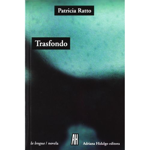 TRASFONDO - PATRICIA RATTO