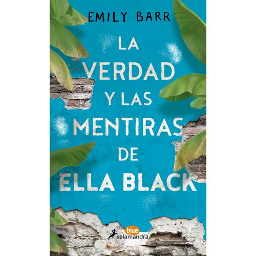 LA VERDAD Y LAS MENTIRAS DE ELLA BLACK