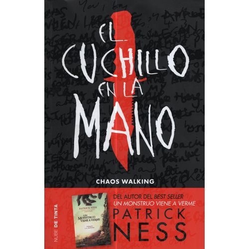 EL CUCHILLO EN LA MANO - CHAOS WALKING 1