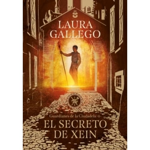EL SECRETO DE XEIN - GUARDIANES DE LA CIUDADELA 2