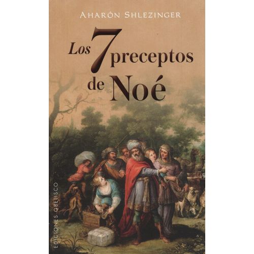 LOS 7 PRECEPTOS DE NOE - SHLEZINGER
