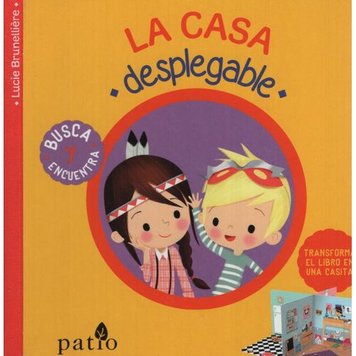 LIBRO LA CASA DESPLEGABLE - BUSCA Y ENCUENTRA - TRANSFORMA E