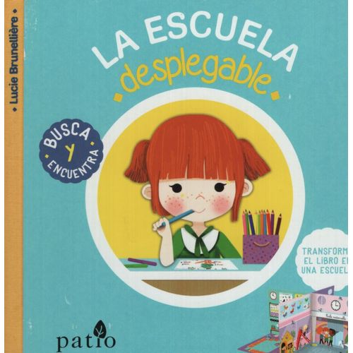 LIBRO LA ESCUELA - DESPLEGABLE - TRANSFORMA EL LIBRO EN UNA