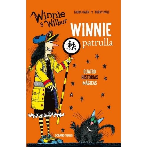 WINNIE PATRULLA - WINNIE Y WILBUR - CUATRO HISTORIAS MAGICAS