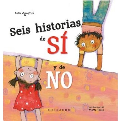 SEIS HISTORIAS DE SI Y DE NO (TAPA DURA)