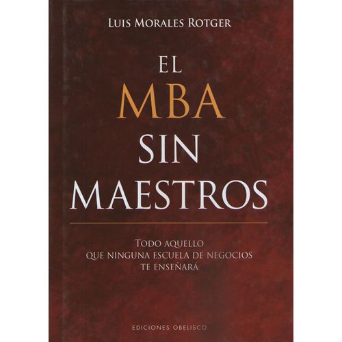EL MBA SIN MAESTROS