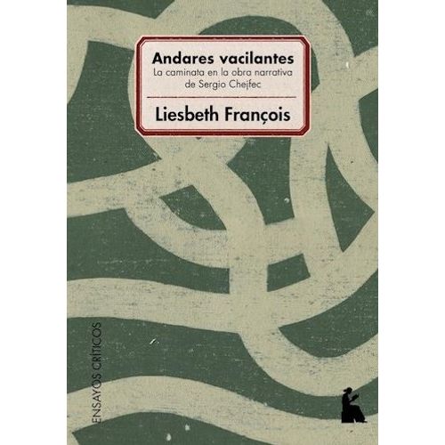 ANDARES VACILANTES - LIESBETH FRANÇOIS