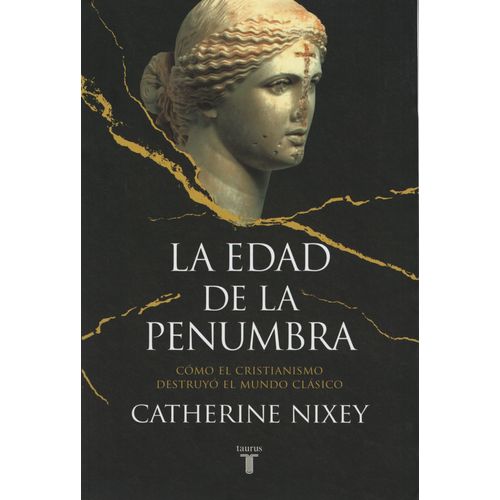 LIBRO LA EDAD DE LA PENUMBRA - NIXEY, CATHERINE