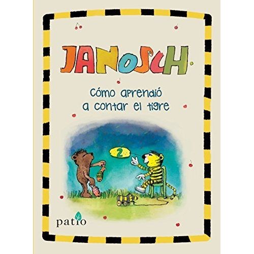 COMO APRENDIO A CONTAR EL TIGRE - JANOSCH