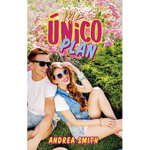 LIBRO MI UNICO PLAN - ANDREA SMITH
