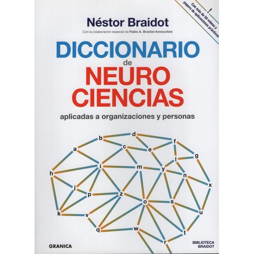DICCIONARIO DE NEUROCIENCIAS APLICADAS AL DESARROLLO DE LA P