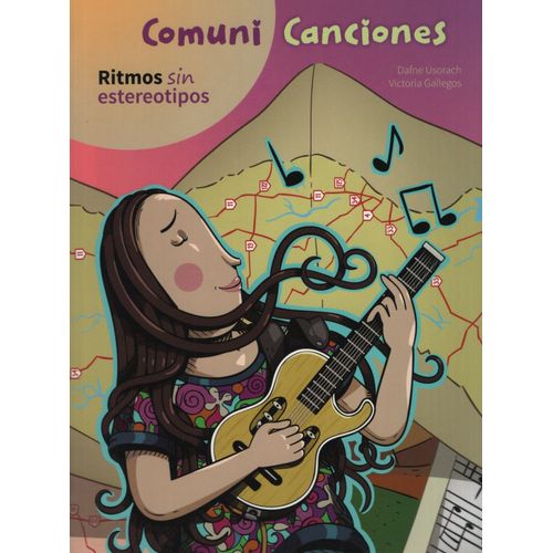 COMUNI CANCIONES - RITMOS SIN ESTEREOTIPOS COMUNI CANCIONES - RITMOS SIN ESTEREOTIPOS