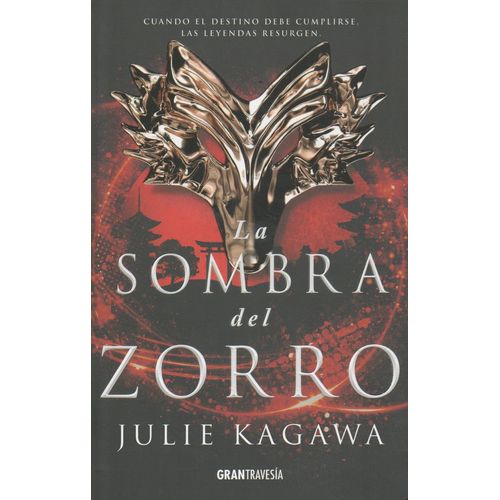 LA SOMBRA DEL ZORRO - KAGAWA, JULIE