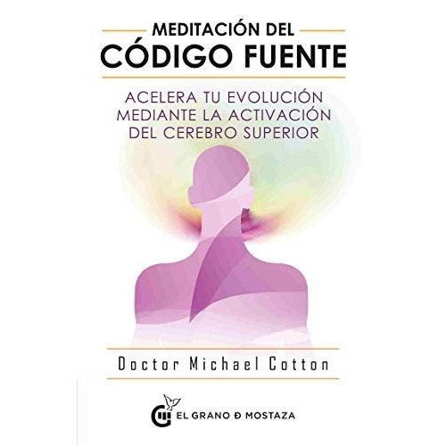 MEDITACION DEL CODIGO FUENTE - MICHAEL COTTON