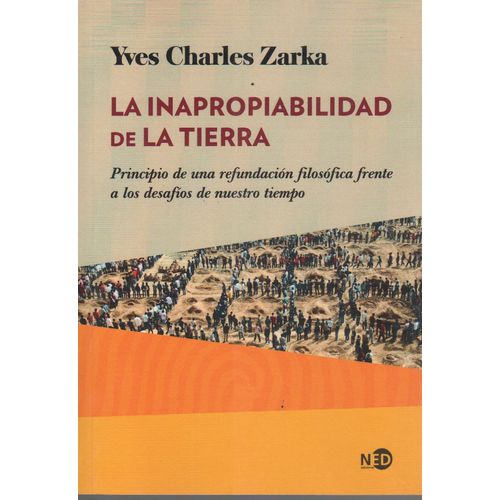 LA INAPROPIABILIDAD DE LA TIERRA - PRINCIPIO DE UNA REFUNDAC