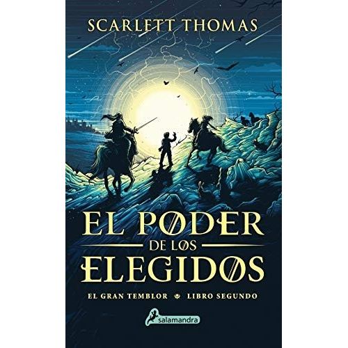 EL PODER DE LOS ELEGIDOS - GRAN TEMBLOR 2