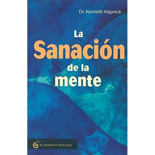 LA SANACIÓN DE LA MENTE