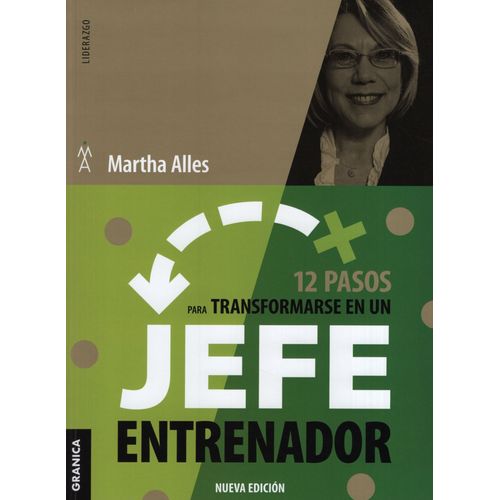 12 PASOS PARA TRANSFORMARSE EN UN JEFE ENTRENADOR - ALLES
