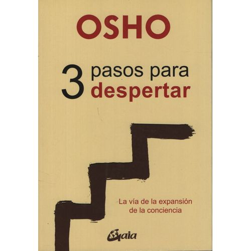 LIBRO 3 PASOS PARA DESPERTAR - OSHO