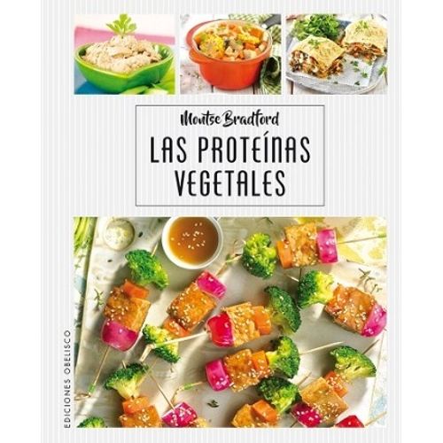 LAS PROTEINAS VEGETALES