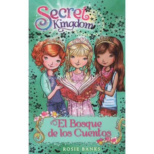 EL BOSQUE DE LOS CUENTOS - SECRET KINGDOM 11