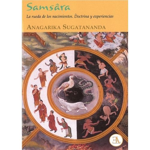 SAMSARA LA RUEDA DE LOS NACIMIENTOS