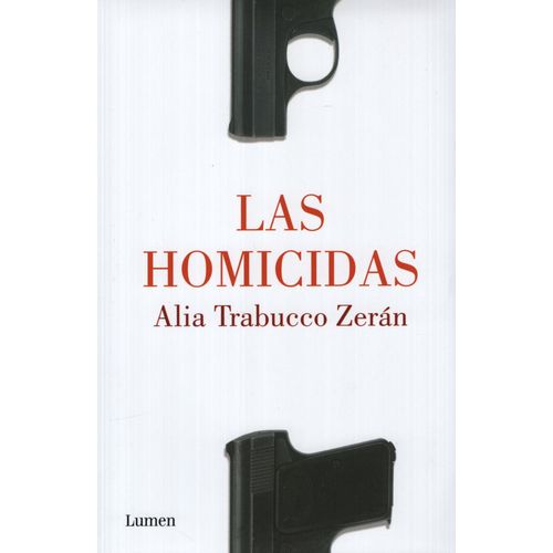 LAS HOMICIDAS