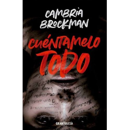 LIBRO CUENTAMELO TODO - CAMBRIA BROCKMAN