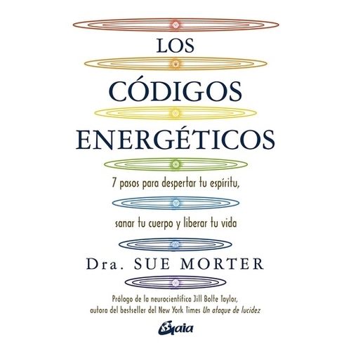 LOS CODIGOS ENERGETICOS - SUE MORTER
