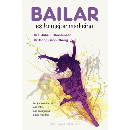 BAILAR ES LA MEJOR MEDICINA - DR. CHANG - DRA. CHRISTENSEN